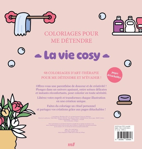 La vie cosy - Coloriages pour me détendre - 48 coloriages d'art-thérapie pour me détendre et m'évader !