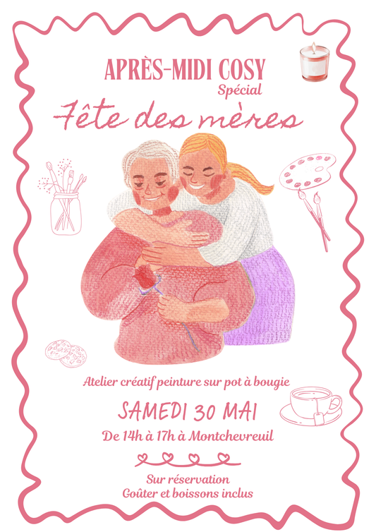 🌷 Parenthèse Cosy Mère-Fille – édition spéciale fête des mères