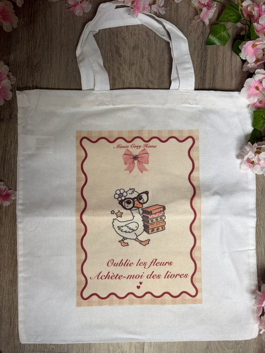 Tote bag Bookish 📚 "Oublie les fleurs, achète-moi des livres"