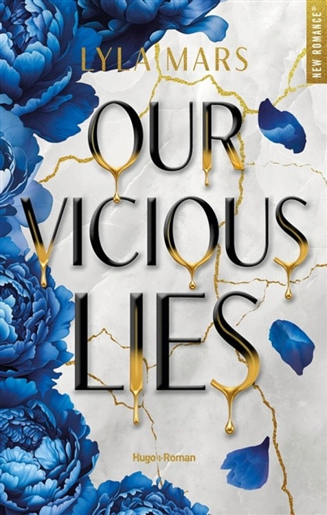 OUR VICIOUS LIES