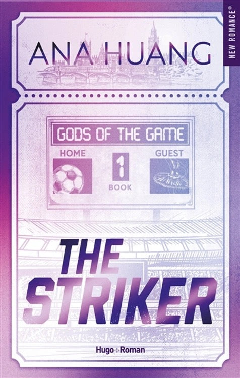 The Striker - Gods of the game - tome 1