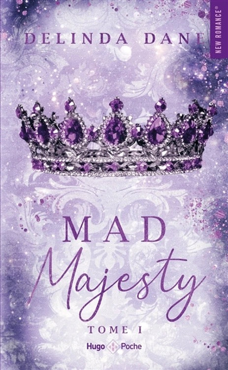 Mad Majesty - Tome 01