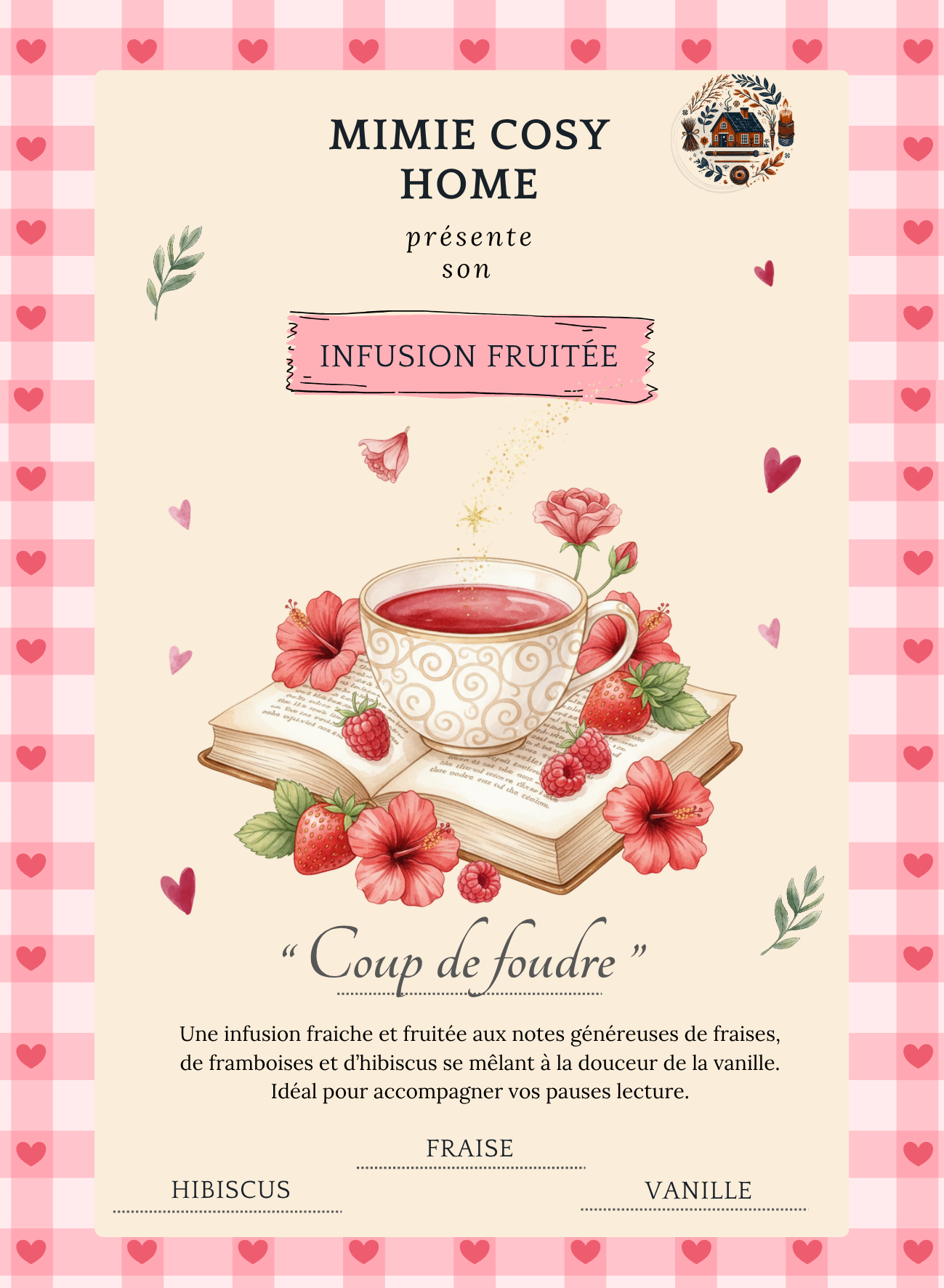Infusion "Coup de Foudre" 🍓♥️  Fraise Hibiscus Vanille